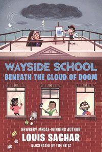 Wayside School Beneath The Cloud Of Doom (hftad)