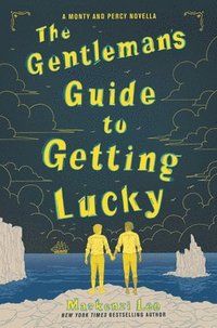 The Gentlemans Guide to Getting Lucky (hftad)