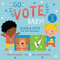 Go Vote, Baby! (kartonnage)