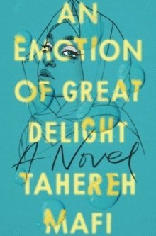 AN EMOTION OF GREAT DELIGHT (hftad)