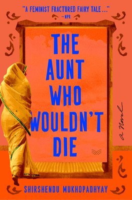 The Aunt Who Wouldn't Die (hftad)