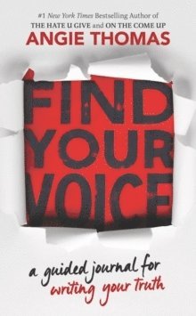 Find Your Voice: A Guided Journal For Writing Your Truth (hftad)