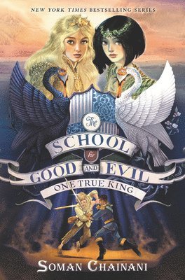 The School for Good and Evil 06. One True King (hftad)