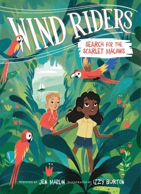 Wind Riders #2: Search for the Scarlet Macaws (inbunden)