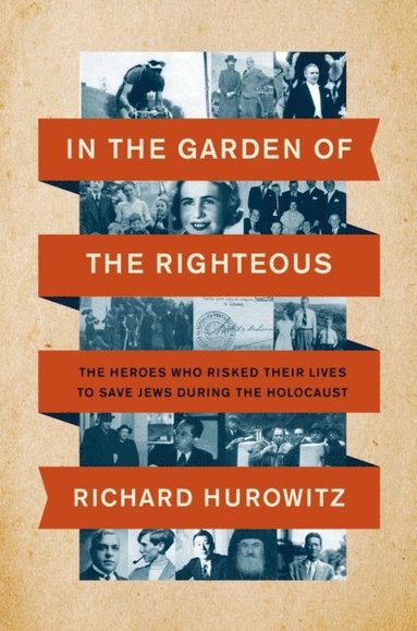 In the Garden of the Righteous (inbunden)