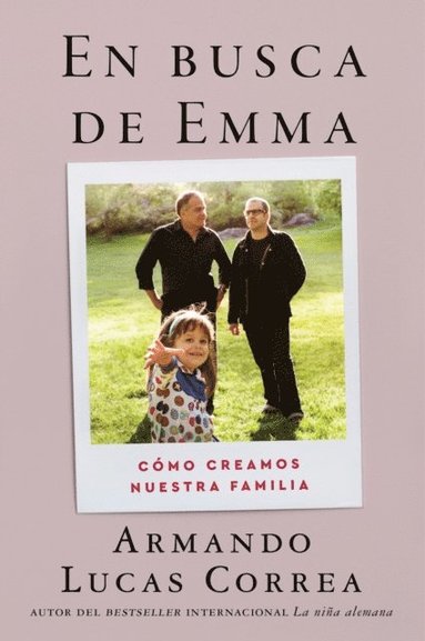 In Search of Emma \ En busca de Emma (Spanish edition) (häftad)