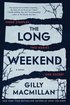 The Long Weekend