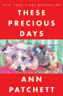 These Precious Days (inbunden)