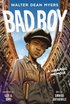 Bad Boy: A Graphic Memoir