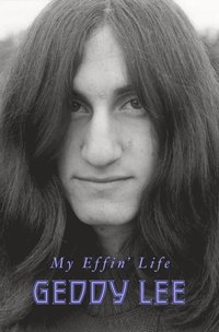 My Effin' Life (inbunden)