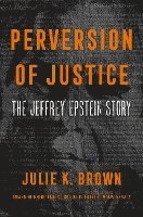 Perversion Of Justice (hftad)