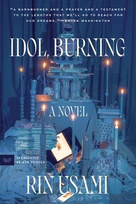 Idol, Burning (inbunden)
