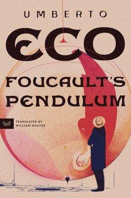 Foucault's Pendulum (inbunden)