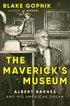 Maverick's Museum
