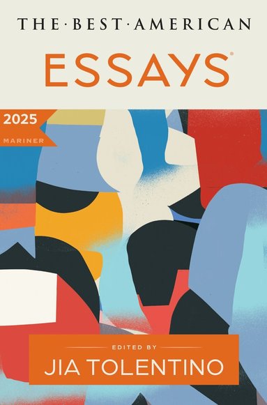 Best American Essays 2025 (h�ftad)