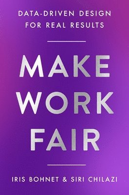 Make Work Fair (inbunden)