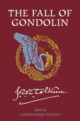 The Fall of Gondolin (hftad)