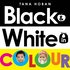 Black & White in Colour (UKedition)