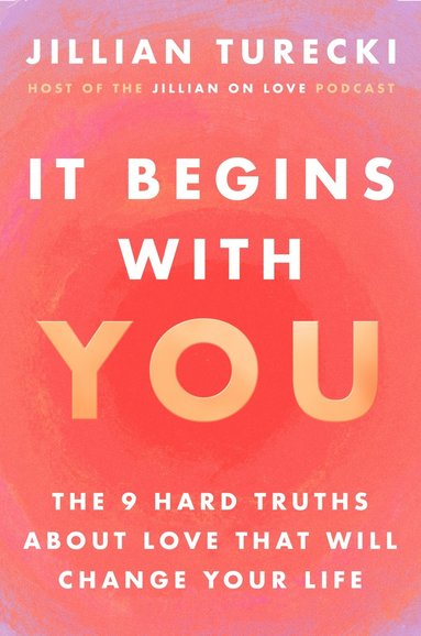 It Begins With You (inbunden)