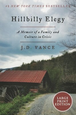 Hillbilly Elegy: A Memoir of a Family and Culture in Crisis (hftad)