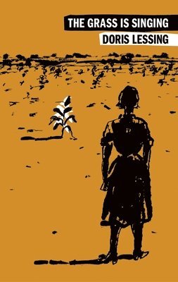 The Grass Is Singing (h�ftad)