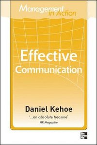 Management in Action: Effective Communication (hftad)