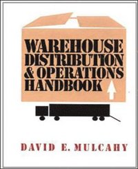 Warehouse Distribution and Operations Handbook (inbunden)