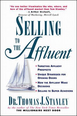 Selling to the Affluent (inbunden)