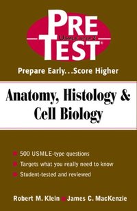 Anatomy, Histology & Cell Biology: PreTest Self-Assessment and Review (e-bok)