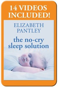 No-Cry Sleep Solution: Gentle Ways to Help Your Baby Sleep Through the Night (e-bok)