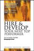 How to Hire and Develop Your Next Top Performer: The Five Qualities That Make Salespeople Great: The Five Qualities That Make Salespeople Great