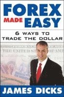 Forex Made Easy (häftad)