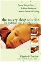 The No-Cry Sleep Solution for Toddlers and Preschoolers: Gentle Ways to Stop Bedtime Battles and Improve Your Childs Sleep (hftad)