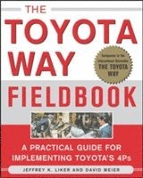Toyota Way Fieldbook (inbunden)