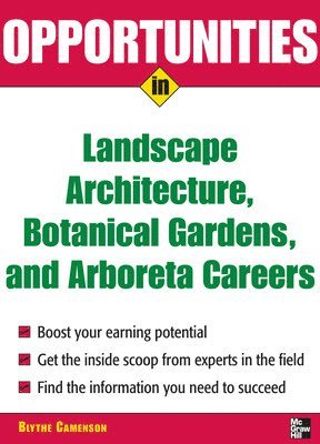 Opportunities in Landscape Architecture, Botanical Gardens and  Arboreta Careers (hftad)