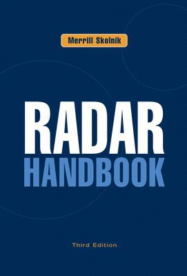 Radar Handbook, Third Edition (häftad)