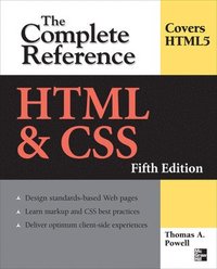 HTML and CSS: The Complete Reference 5th Edition (hftad)