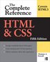 HTML and CSS: The Complete Reference 5th Edition