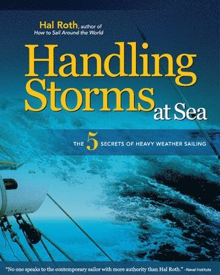 HANDLING STORMS AT SEA (inbunden)