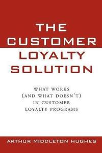 The Customer Loyalty Solution (hftad)
