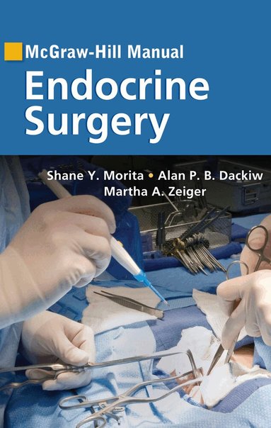 McGraw-Hill Manual Endocrine Surgery (inbunden)