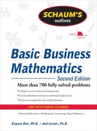 Schaum's Outline of Basic Business Mathematics, 2ed (hftad)