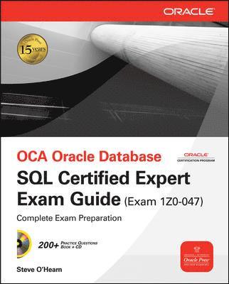 OCA Oracle Database SQL Certified Expert Exam Guide (Exam 1Z0-047) (häftad)