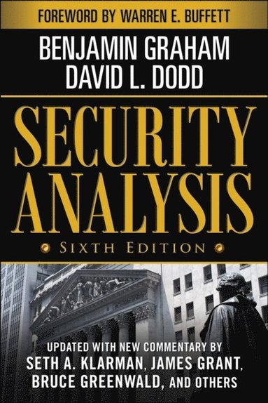Security Analysis: Sixth Edition, Foreword by Warren Buffett (inbunden)