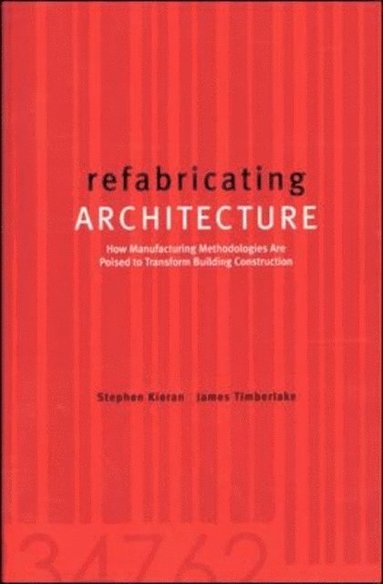 refabricating ARCHITECTURE (häftad)