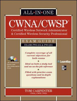 CWNA Certified Wireless Network Administrator and CWSP Certified Wireless Security Professional All-in-One Exam Guide (PWO-104 and PWO-204) Book/CD Package (häftad)