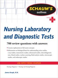Schaum's Outline of Nursing Laboratory and Diagnostic Tests (hftad)