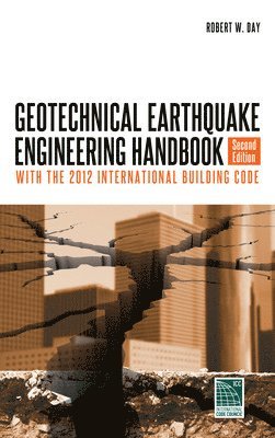 Geotechnical Earthquake Engineering, Second Edition (inbunden)