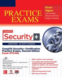 CompTIA Security+ Certification Practice Exams, Second ...