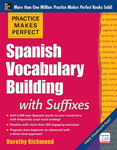 Practice Makes Perfect Spanish Vocabulary Building with Suffixes (inbunden)